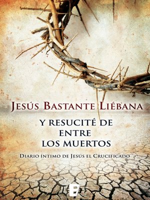 cover image of Y resucité entre los muertos